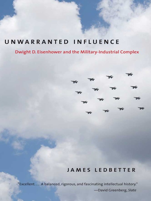 Title details for Unwarranted Influence by James Ledbetter - Available